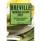 Breville Without Effort 2022: Quick and Easy Recipes for Beginners - Paperback