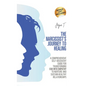 The Narcissist's Journey to Healing: A Comprehensive Self-Discovery Guide for Transforming Ego into Empathy to Nurture and Sustain Healthy Relationshi - Hardcover