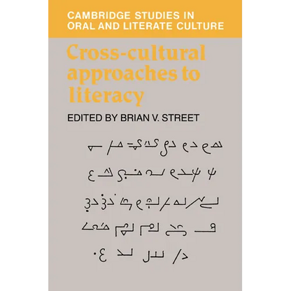 Cross-Cultural Approaches to Literacy - Paperback