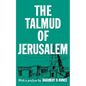 The Talmud of Jerusalem - Paperback