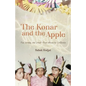 The Konar and the Apple: Fun, Beauty, and Dread-From Ahwaz to California - Paperback