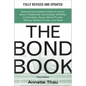 The Bond Book, Third Edition: Everything Investors Need to Know about Treasuries, Municipals, Gnmas, Corporates, Zeros, Bond Funds, Money Market Funds - Hardcover