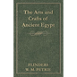 The Arts and Crafts of Ancient Egypt - Paperback