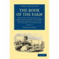 The Book of the Farm - Volume 2 - Paperback