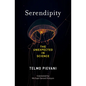 Serendipity: The Unexpected in Science - Hardcover