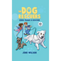 The Dog Rescuers: Kiddo Trains A Rescuer - Hardcover