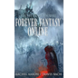 Forever Fantasy Online - Hardcover