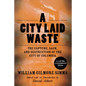 A City Laid Waste: The Capture, Sack, and Destruction of the City of Columbia - Paperback