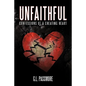 Unfaithful: Confessions of a Cheating Heart - Paperback