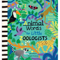 Animal Words for Little Zoologists: 100 Interesting Words! - Hardcover