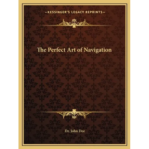 The Perfect Art of Navigation - Paperback
