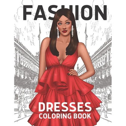 Fashion Coloring Book For Dresses: Vogue Fashion For Women - Paperback