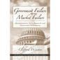 Government Failure versus Market Failure: Microeconomics Policy Research and Government Performance - Paperback
