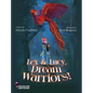 Lex and Lucy, Dream Warriors! - Hardcover