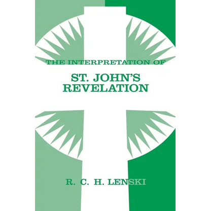 Interpretation of St. John's Revelation - Paperback