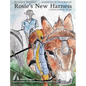 Rosie's New Harness - Hardcover
