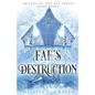 Fae's Destruction - Paperback