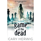 Game of the Dead - Paperback