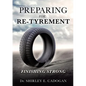Preparing for Re-Tyrement - Paperback