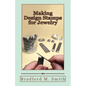 Making Design Stamps for Jewelry - Paperback