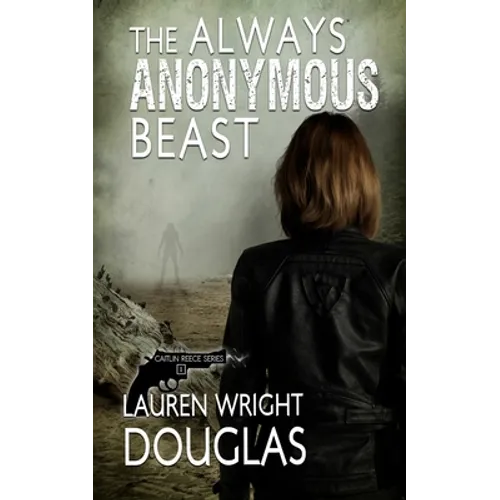 The Always Anonymous Beast - Paperback