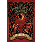 The Forest King's Daughter - Hardcover