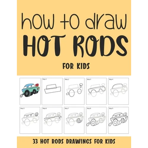 How to Draw Hot Rods for Kids - Paperback