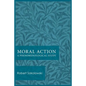 Moral Action: A Phenomenological Study - Paperback