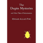 The Dupin Mysteries and Other Tales of Ratiocination - Paperback