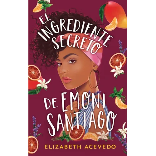 Ingrediente Secreto de Emoni Santiago, El - Paperback