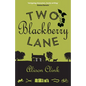 Two Blackberry Lane - Paperback