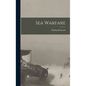 Sea Warfare - Hardcover