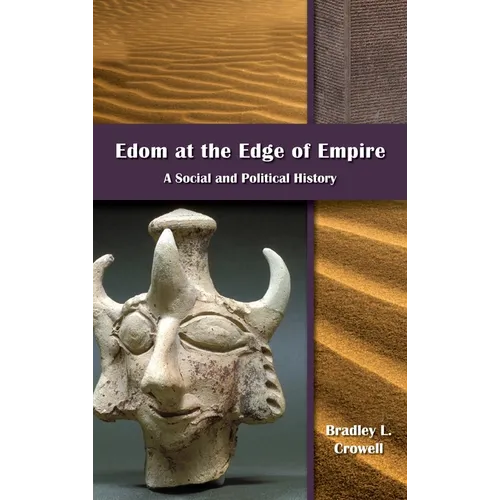 Edom at the Edge of Empire: A Social and Political History - Hardcover