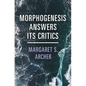 Morphogenesis Answers Its Critics - Hardcover