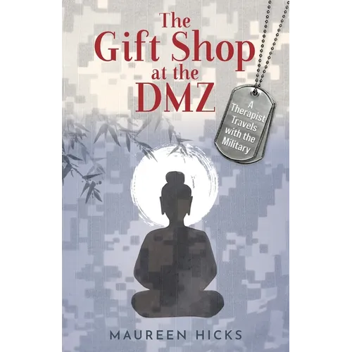The Gift Shop at the DMZ - Paperback