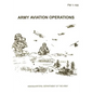 Army Aviation Operations (FM 1-100) - Paperback