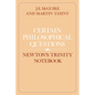 Certain Philosophical Questions: Newton's Trinity Notebook - Paperback