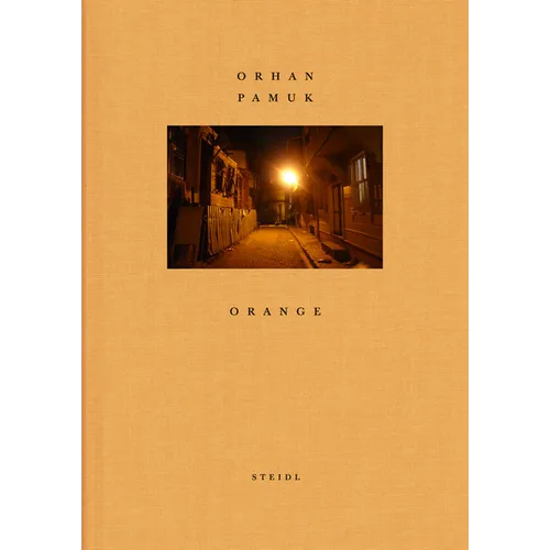 Orhan Pamuk: Orange - Hardcover