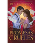 Promesas Crueles - Paperback