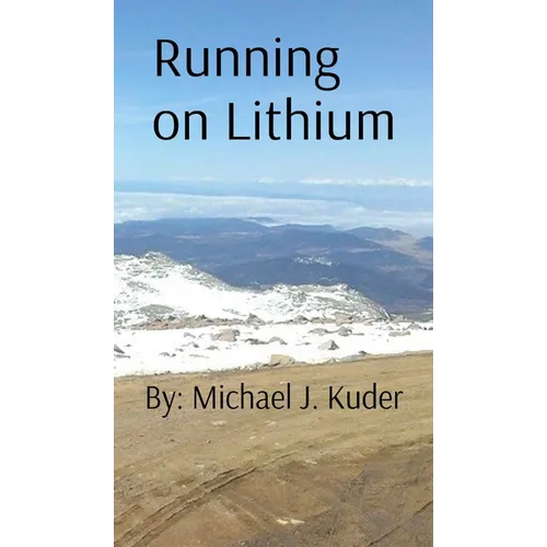 Running on Lithium - Hardcover