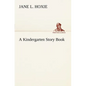 A Kindergarten Story Book - Paperback