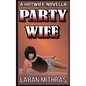 Party Wife - Paperback