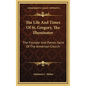 The Life and Times of St. Gregory, the Illuminator: The Founder and Patron Saint of the Armenian Church - Hardcover