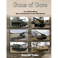 Guns of Gore: U.S. Field Artillery Howitzers of the 20th Century - Paperback