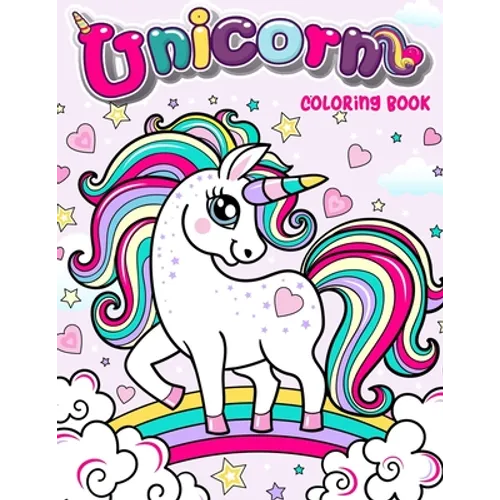 Unicorn Coloring Book: Big Unicorns Activity Coloring Book for Girls, Kids, Toddlers Bonus Mazes Puzzle Ages 4-8 Perfect Gifts - Paperback