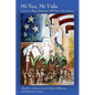Mi Voz, Mi Vida: Latino College Students Tell Their Life Stories - Paperback