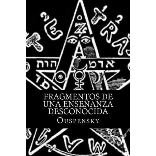 Fragmentos de Una Enseñanza Desconocida - Paperback