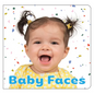 Baby Faces - Board Book