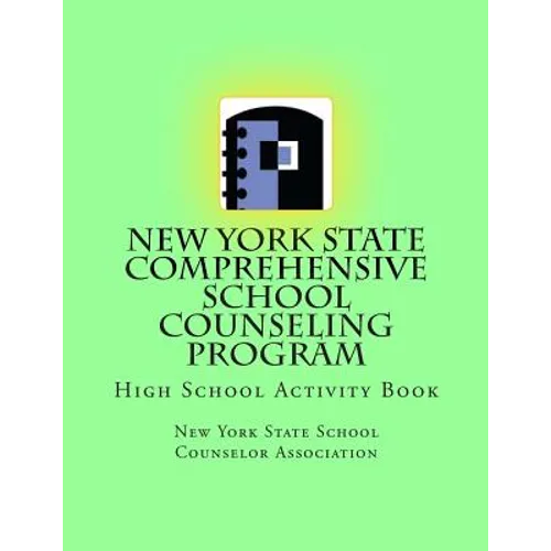 New York State Comprehensive School Counseling Program: High School Activity Book - Paperback