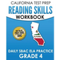 CALIFORNIA TEST PREP Reading Skills Workbook Daily SBAC ELA Practice Grade 4: Preparation for the Smarter Balanced Assessments - Paperback